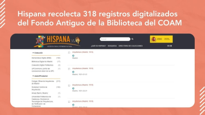 Hispana recolecta 318 registros digitalizados del Fondo Antiguo de la Biblioteca del COAM a trav&eacute;s de Dspace
